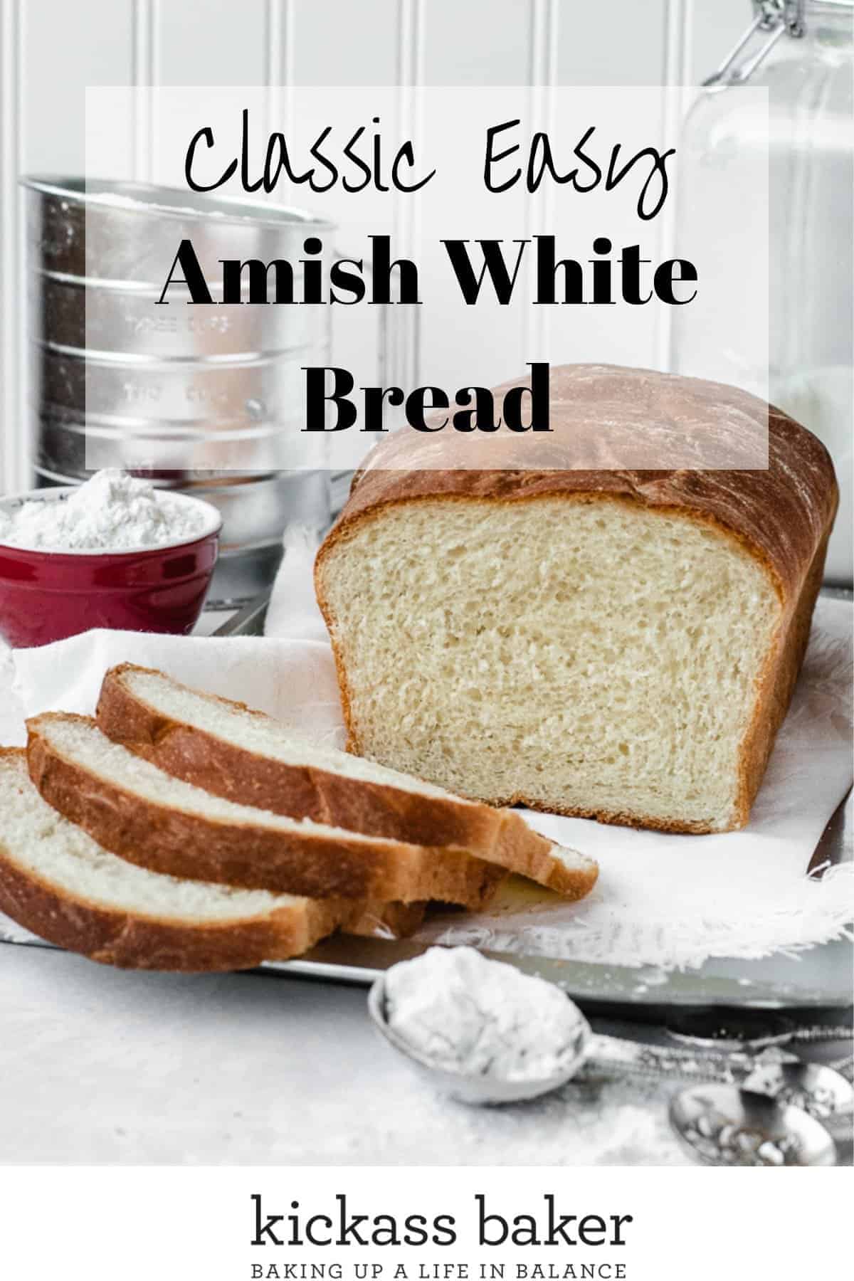 Classic Easy Homemade Amish White Bread