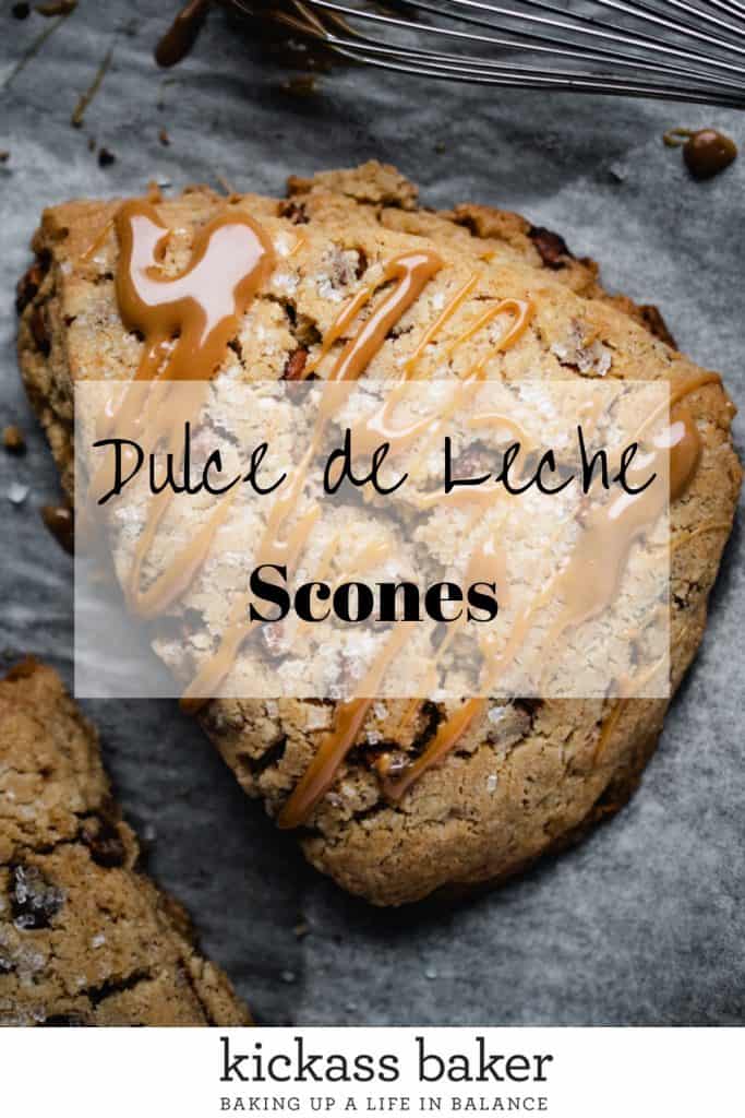 Dulce de Leche Scones | kickassbaker.com pin for pinterest with text overlay