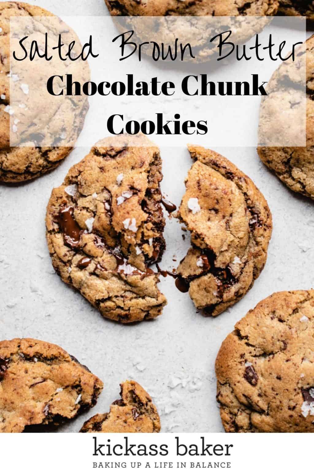 Salted Brown Butter Chocolate Chunk Cookies Kickass Baker